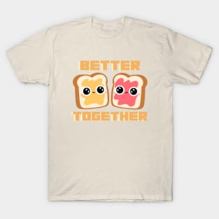 Better Together Peanut butter & Jelly T-Shirt